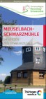 Flyer Meuselbach-Schwarzmühle